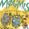 Møgmis 6: En Fatal Ferie & En Kat I Knibe!