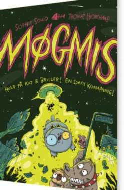 Møgmis 5: Hold På Kat & Briller! En Spacy Kidnapning!