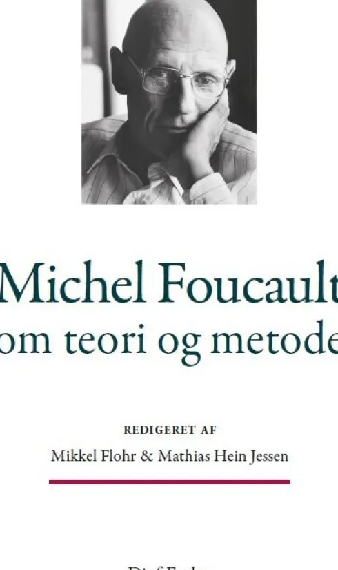 Michel Foucault Om Teori Og Metode