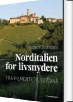 Midtitalien For Livsnydere