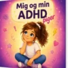 Mig Og Min Adhd