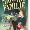 Mig Og Min Familie. Som Stjerner