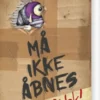 Må Ikke Åbnes! 1: Bidsk!