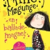 Mille Møgunge 1 - En Ballademagnet