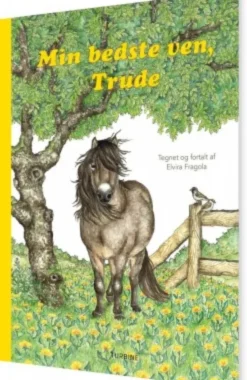 Min Bedste Ven, Trude