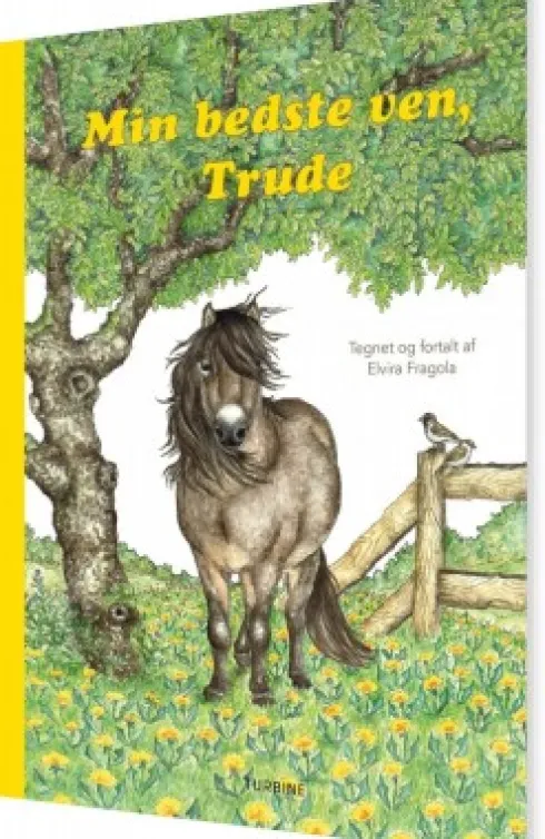 Min Bedste Ven, Trude