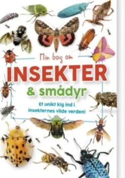 Min Bog Om Insekter Og Smådyr