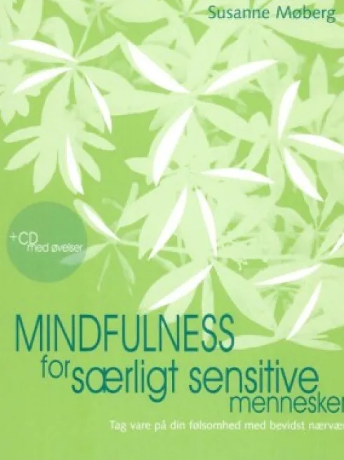 Mindfulness For Særligt Sensitive Mennesker