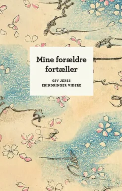 Mine Forældre Fortæller