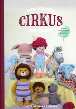Mine Første Cirkushæklerier