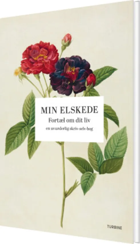 Min Elskede: Fortæl Om Dit Liv