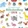 Min Første Store Billedordbog Med Dyr
