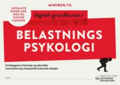 Minibog Til Digitalt Grundkursus I Belastningspsykologi