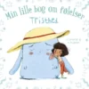 Min Lille Bog Om Følelser: Tristhed