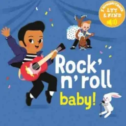 Min Lille Musikbog: Rock´N´Roll Baby!