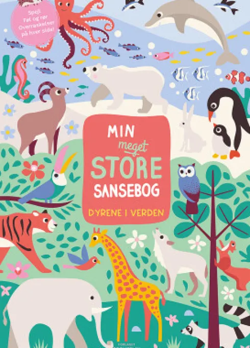 Min Meget Store Sansebog - Dyrene I Verden