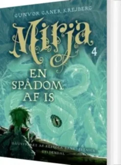 Mirja 4 - En Spådom Af Is