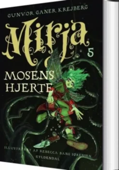Mirja 5 - Mosens Hjerte