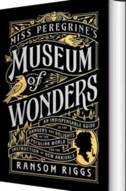 Miss Peregrine's Museum Of Wonders