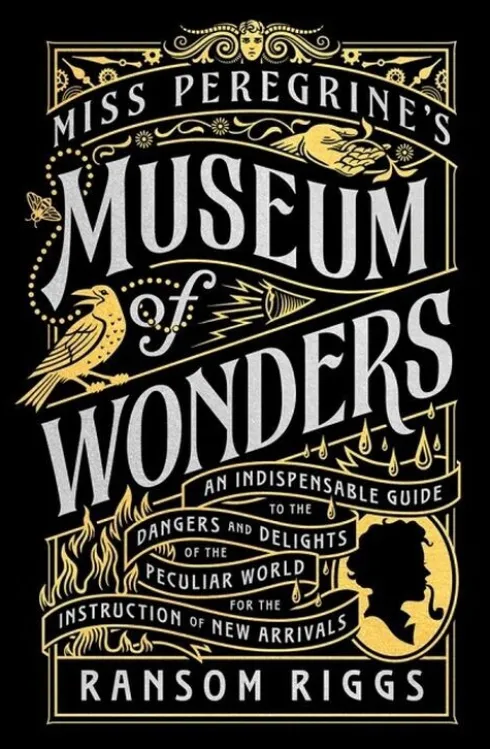 Miss Peregrine's Museum Of Wonders