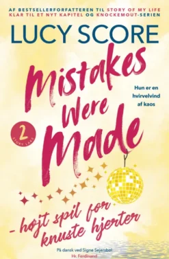 Mistakes Were Made - Højt Spil For Knuste Hjerter