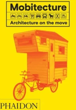 Mobitecture: Architecture On The Move