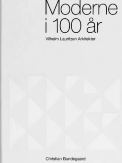 Moderne I 100 År
