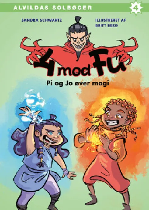 4 Mod Fu: Pi Og Jo Øver Magi