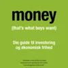 Money - That's What Boys Want