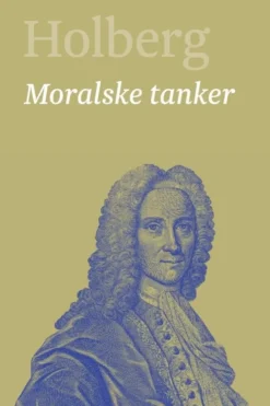 Moralske Tanker