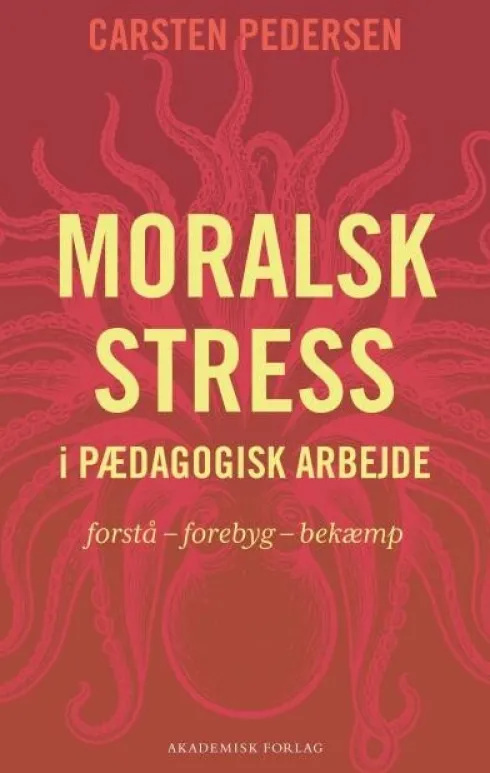 Moralsk Stress I Pædagogisk Arbejde