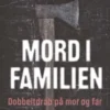 Mord I Familien
