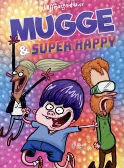 Mugge Og Super Happy