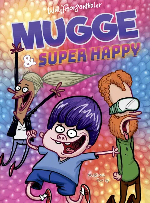 Mugge Og Super Happy
