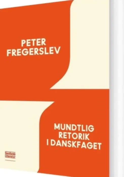 Mundtlig Retorik I Danskfaget