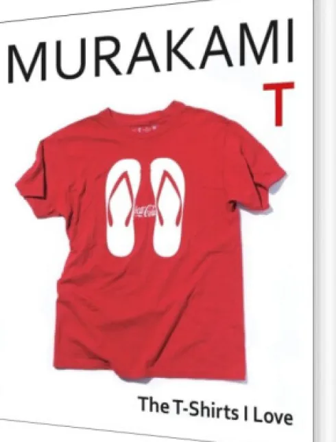 Murakami T: The T-Shirts I Love