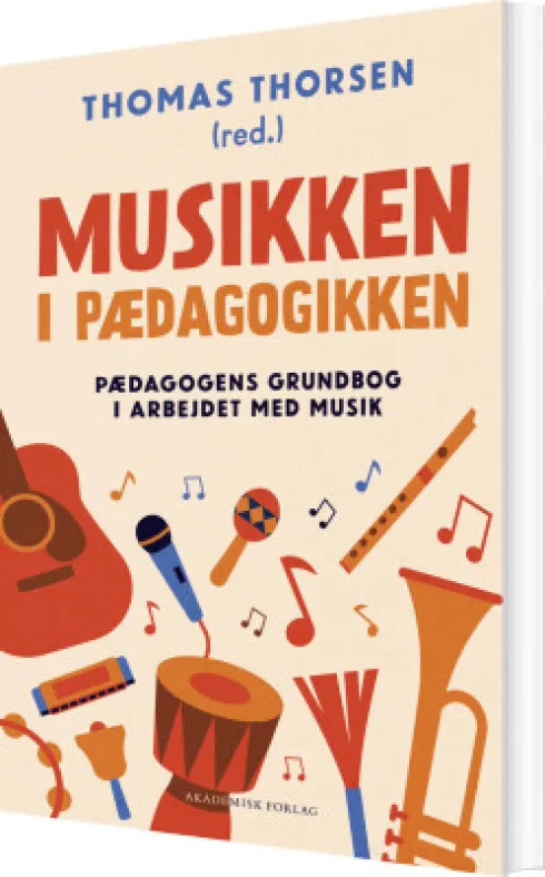Musikken I Pædagogikken