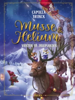 Musse Og Helium - Venter På Julemanden