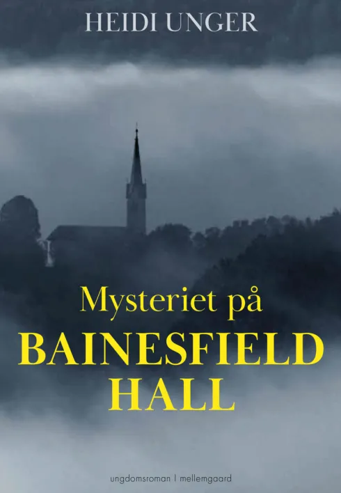 Mysteriet På Bainesfiel Hall