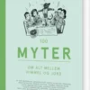 100 Myter Om Alt Mellem Himmel Og Jord