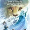 Narnia 2 - Løven, Heksen Og Garderobeskabet
