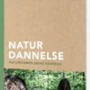 Naturdannelse