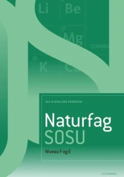 Naturfag Sosu, Niveau F Og E