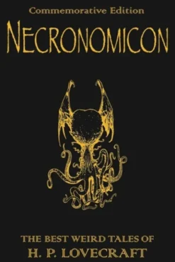 Necronomicon: The Best Weird Tales Of H.P. Lovecraft