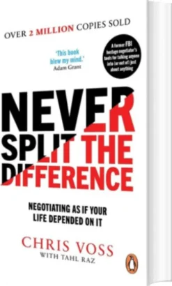 Never Split The Difference
