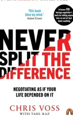 Never Split The Difference