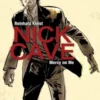 Nick Cave: Mercy On Me