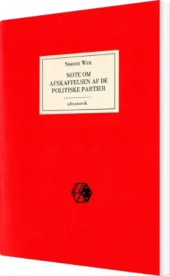 Note Om Afskaffelsen Af De Politiske Partier