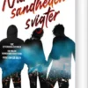Når Sandheden Svigter
