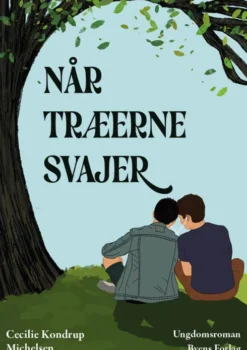 Når Træerne Svajer